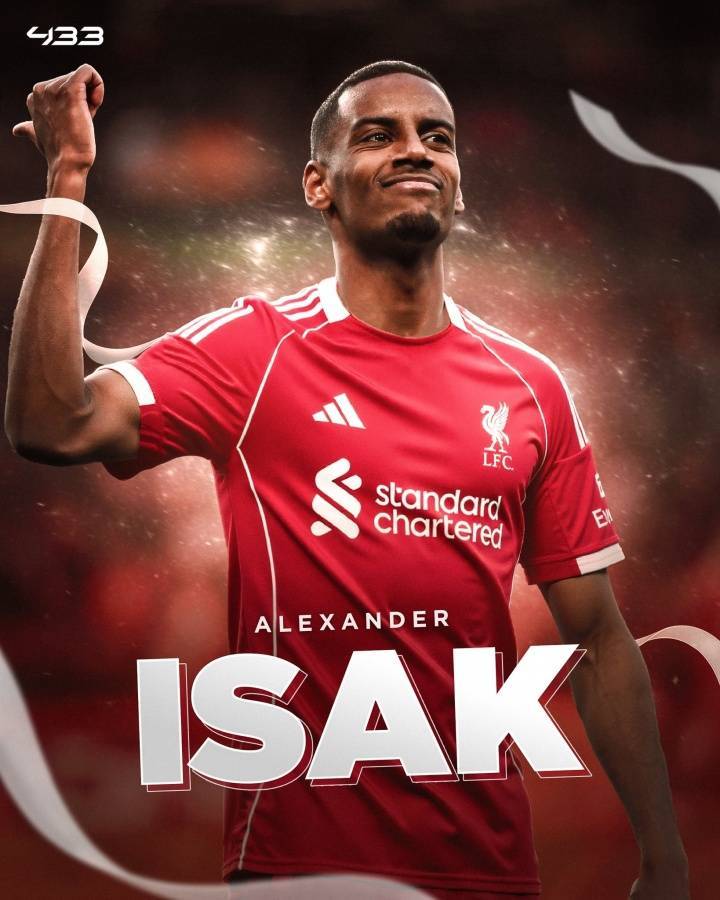 接过努涅斯号码！英媒：伊萨克在利物浦将穿9号，转会费1.3亿镑